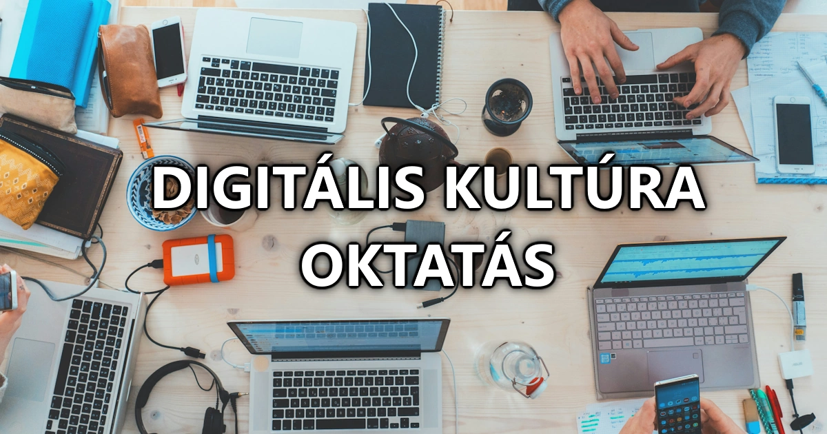 Digitális kultúra oktatás – hogyan válassz a kiscsoportos és online lehetőségek közül?